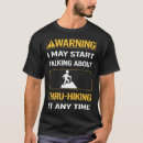 Search for thru tshirts Hiking