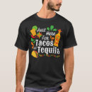 Search for funny taco tshirts Tequila