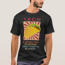 Search for i love tacos tshirts Right