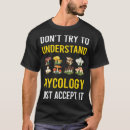 Search for mycology tshirts Mycologist