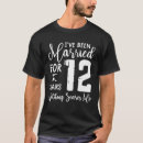 Search for 12 year anniversary tshirts Marriage