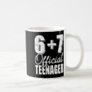 Search for 13th birthday mugs Meme
