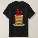 Search for 27th birthday tshirts 27 years old