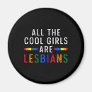 Search for lesbian magnets Trans