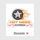 Search for hot mess Sarcastic