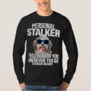 Search for havanese tshirts Stalker