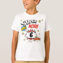 Search for age 6 tshirts 6 year old