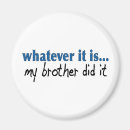 Search for little brother magnets Baby