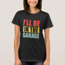 Search for vintage garage tshirts Dad