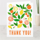 Search for citrus thank you cards Fruit
