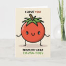 Search for cute tomato cards Pun