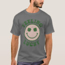 Search for feeling lucky tshirts Irish