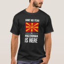 Search for macedonian tshirts Great