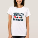 Search for cards tshirts Bridge