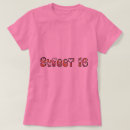 Search for funny sweet 16 tshirts Cute