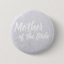 Search for mother of the bride badges Bridesmaid