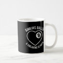 Search for billiards quote mugs Pool