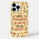 Search for pie iphone cases Autumn