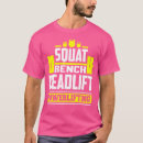 Search for bench press tshirts Weightlifting gym