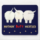 Search for westies mousepads Dog