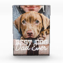 Search for dog photo display Best dog dad ever