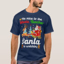 Search for santa is watching tshirts Humour