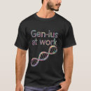 Search for genetics tshirts Work