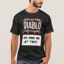 Search for diablo tshirts Taco