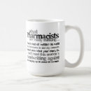 Search for funny rx mugs Pharmacist