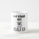 Search for koala mugs Pun
