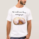 Search for lemon pie tshirts Meringue