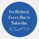 Search for retire stickers Humour