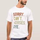 Search for funny horse tshirts Animal