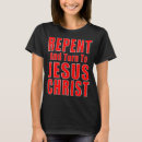 Search for repent tshirts Christian