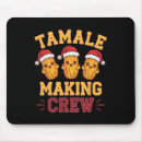 Search for tamales mousepads Happy christma