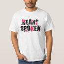 Search for broken heart tshirts Typography