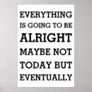 Search for everything will be alright Motivational