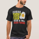 Search for friend of bacon tshirts Egg