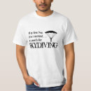 Search for skydiving tshirts Jumping