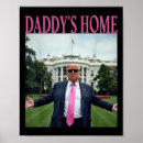 Search for home daddy posters Biden