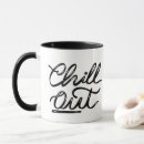 Search for chill out mugs Black and white