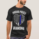 Search for police officer tshirts Grandma