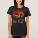 Search for grandma bear tshirts Gigi