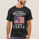 Search for favorite uncle tshirts Volleyball