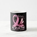 Search for we wear pink mugs Survivor
