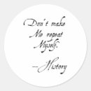 Search for funny history stickers Quotes