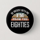 Search for funny 40th birthday badges 40 years old