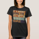 Search for sameness tshirts For her