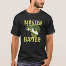 Search for master baiter tshirts Bass