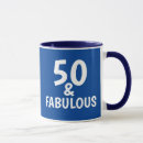 Search for age 50 mugs 50 and fabulous
